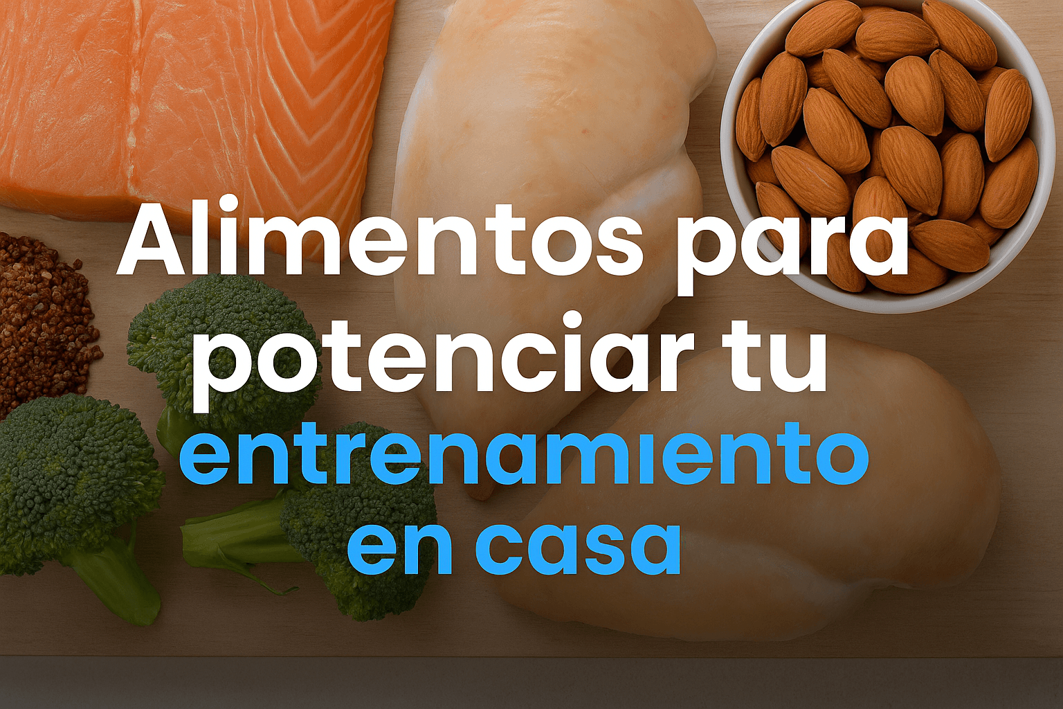 alimentos y nutrientes para el fitness